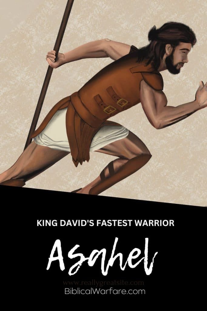 Image of Asahel running, spear in hand with his name in White over a black label. 